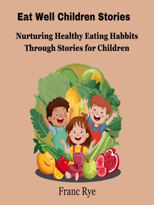 cover image of Eat Well Children Stories